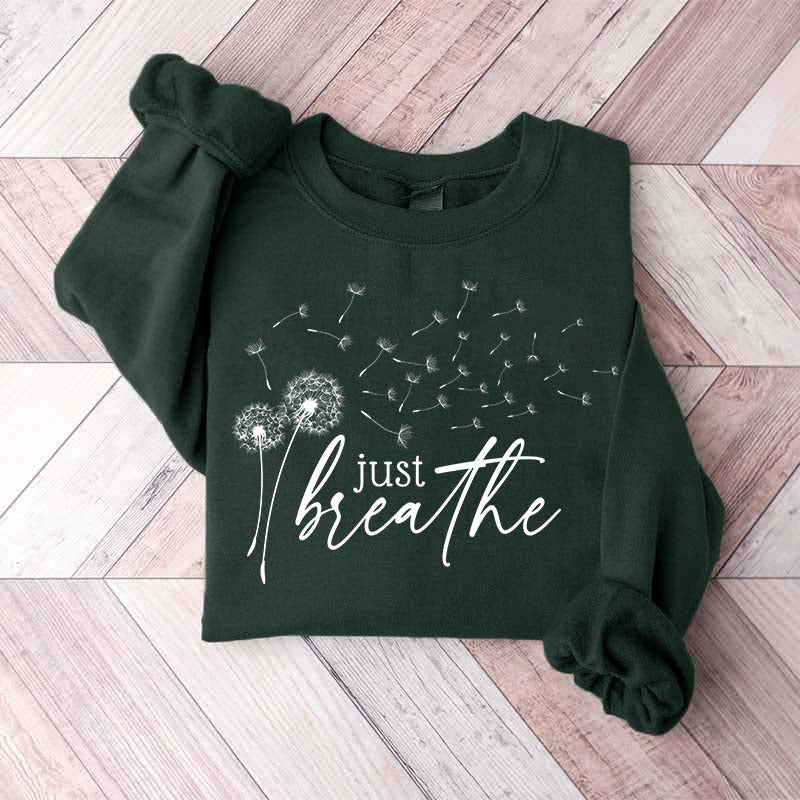 Just Breathe Dandelion Wildflower Sweatshirt
