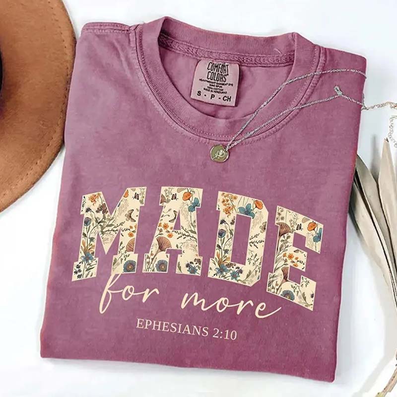 Make For More Cute Bible Verse T-Shirt