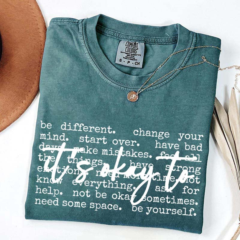 It's Okay Inspirational T-Shirt