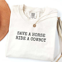 Save a Horse Ride a Cowboy T-Shirt