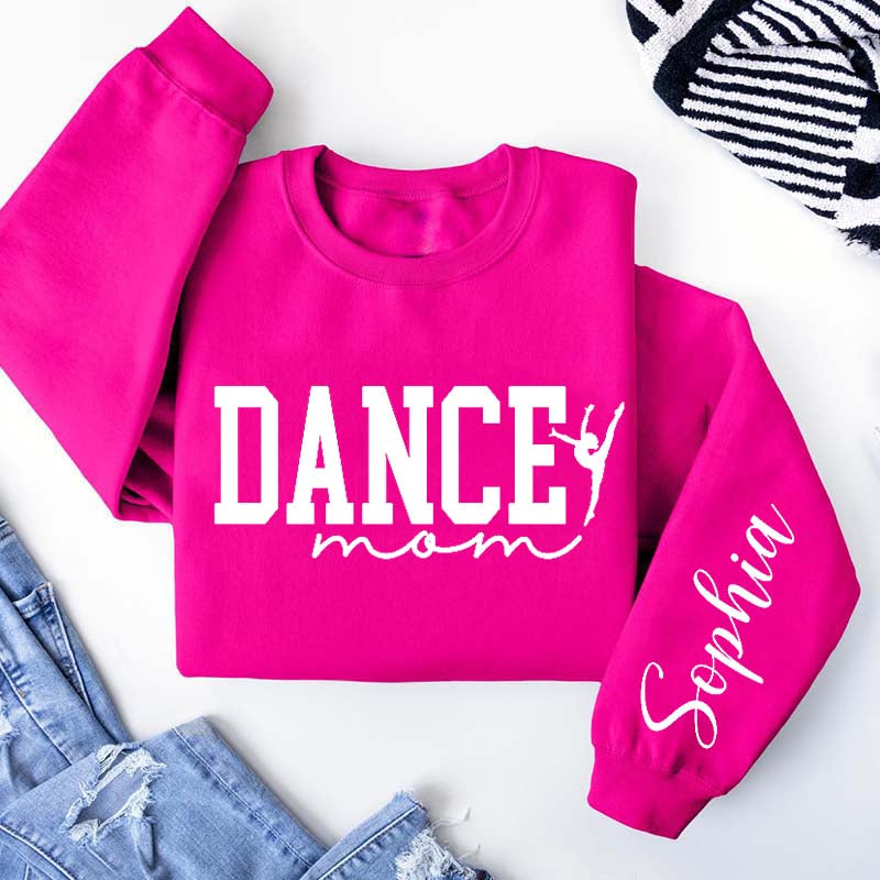 Custom Ballet Dance Mom Sweatshirt