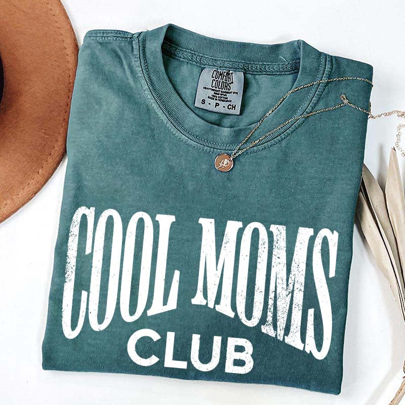 Cool Moms Club T-Shirt