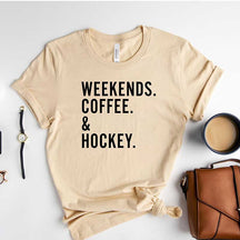 Weekends Coffee And Hockey T-Shirt