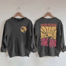 Retro Beach Here Comes the Sun Sweatshirt