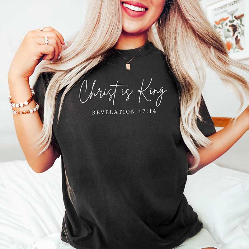 Christ is King Revelation 17:14 T-Shirt