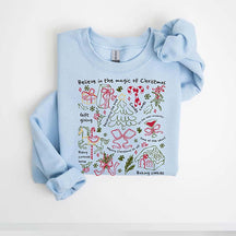 Believe In The Magic Of Christmas Sweatshirt