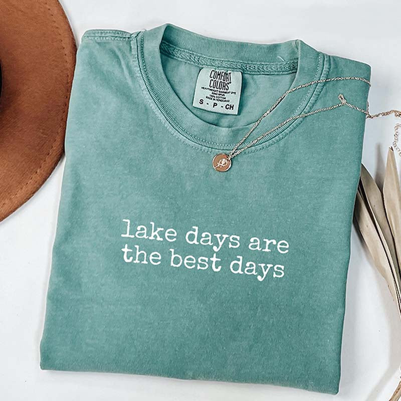 Lake Days Are the Best Days T-Shirt