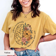 Not All Great Minds Think Alike T-Shirt