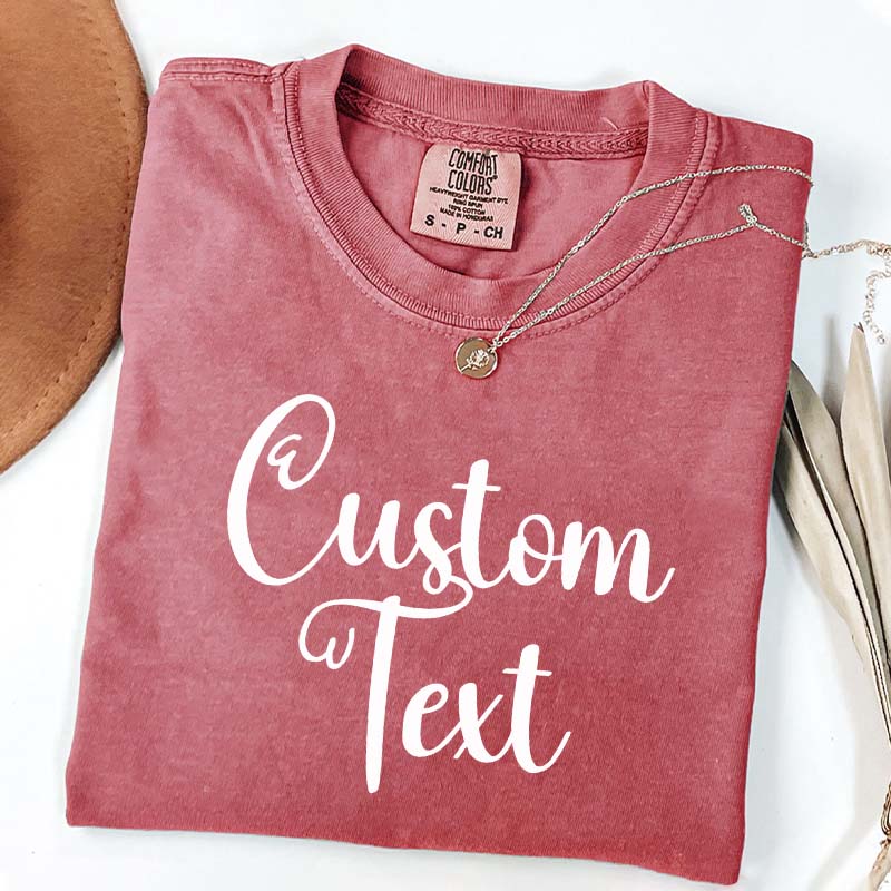 Custom Text T-Shirt
