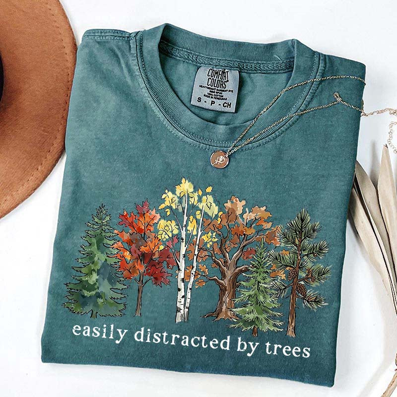 Easily Distracted by Trees Camping Hiking T-Shirt