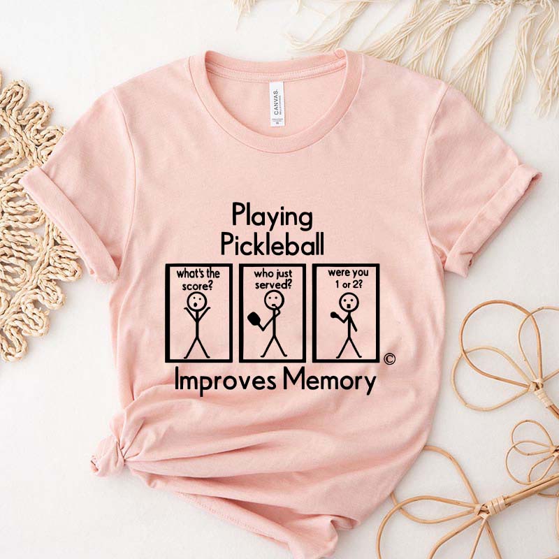 Minimalist Playing Pickleball Improves Memory T-Shirt