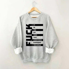 Funny Adult Humor Sarcastic Sweatshirt