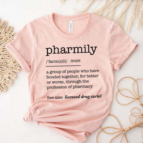 Pharmily Definition Compassionate T-Shirt