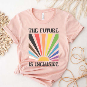 The Future is Inclusive T-Shirt