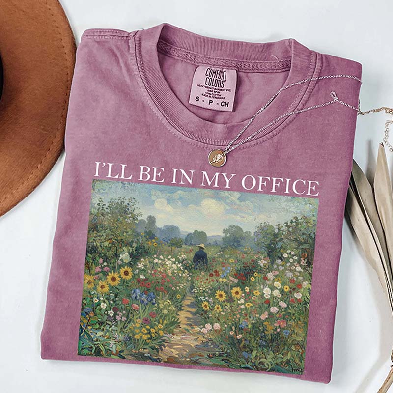 I'll Be In My Offic Plant Lover T-Shirt