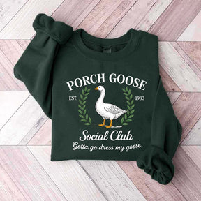 Porch Goose Social Club Gift Sweatshirt