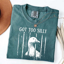 Got Too Silly Chaotic Energy T-Shirt