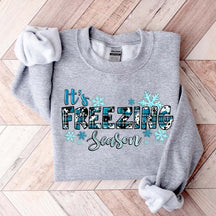 It's Freezing Season Sweatshirt