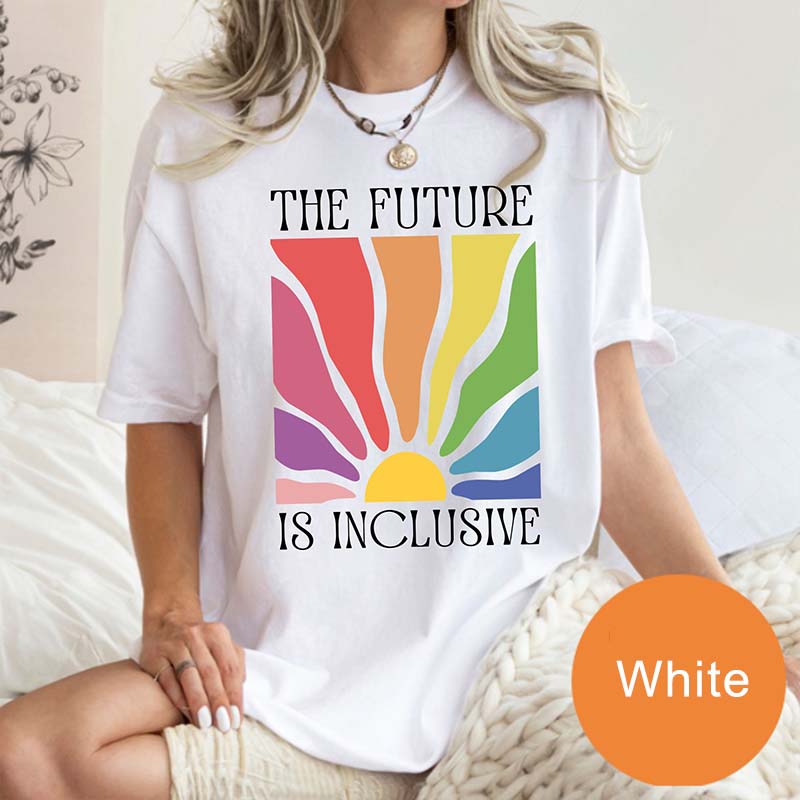 The Future Is Inclusive Equality T-Shirt