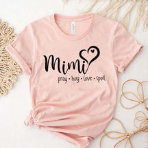 Mimi Pray Hug Love Spoil T-Shirt