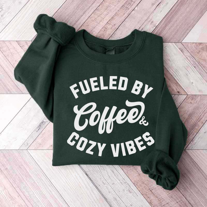 Fueled By Coffee and Cozy Vibes Giftful Fall Sweatshirt