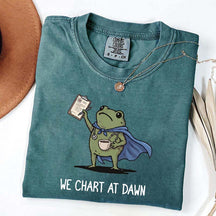 We Chart At Dawn Nurse ER Team T-Shirt