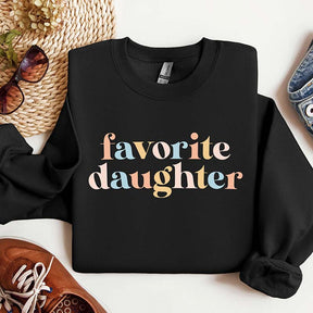 Favorite Daughter Sweatshirt