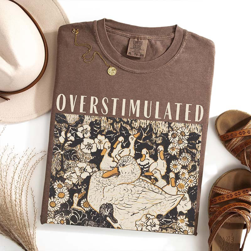 Overstimulated Mama Duck T-Shirt