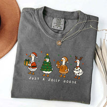 Just a Jolly Goose Girly Christmas T-Shirt