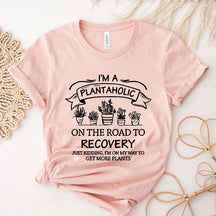 Cute Plantaholic T-Shirt
