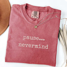 Pause Nevermind Mahjong T-Shirt