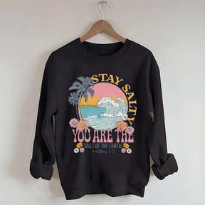 Stay Salty Bible Verse Beach Sweatshirt