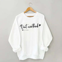 Dear Overthinker Sweatshirt