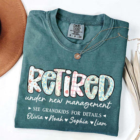 Retired Under New Management T-Shirt