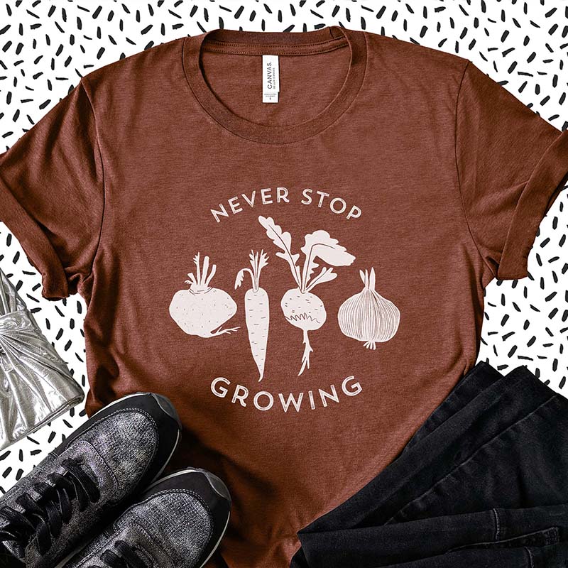 Never Stop Growing Vegetable Garden T-Shirt