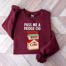Just a Fridge Cigg Diet Coke Sweatshirt