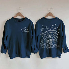 When You Go Through Deep Waters Sweatshirt