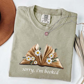 Sorry I'm Booked Bookworm Daisy T-Shirt