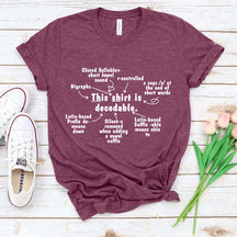 This Shirt Is Decodable Science of Reading T-Shirt