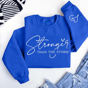 Stronger Than The Storm Sweatshirt