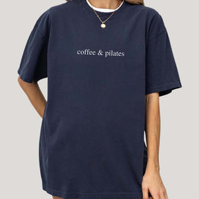 Coffee & Pilates Fitness Lover T-Shirt