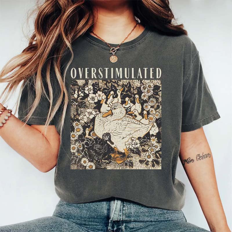 Overstimulated Mama Duck T-Shirt