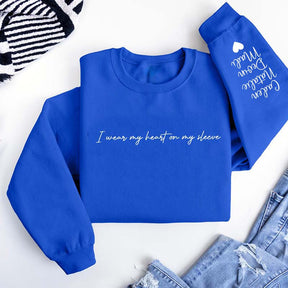 Custom I Wear My Heart On My Sleeve Sweatshirt