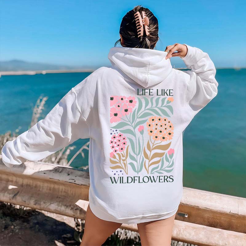 Boho Life Like Wildflowers Hoodie