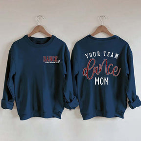 Personalized Dance Mom Sweatshirt
