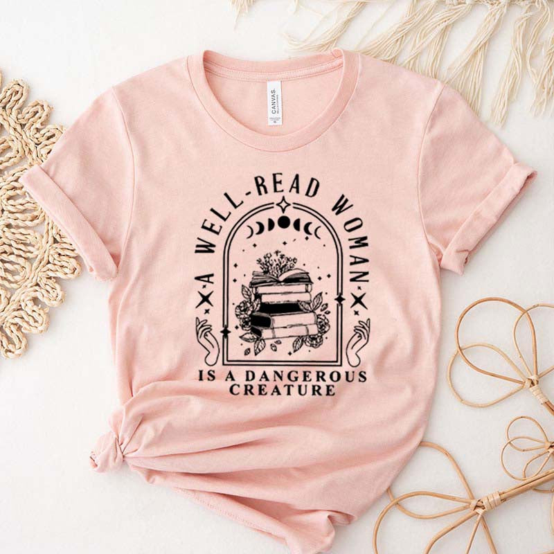Retro A Well Read Woman Is A Dangerous Creature T-Shirt