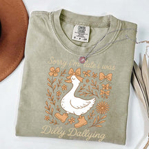 Sorry I'm Late I Was Dilly Dallying Goose Fall T-Shirt