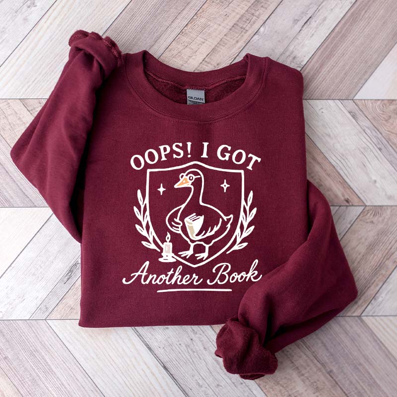 Cute Oops I Got Another Book Sweatshirt