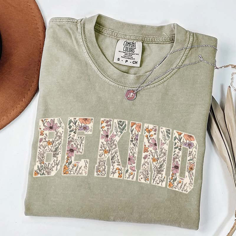 Motivational Teacher Be Kind Flowers T-Shirt