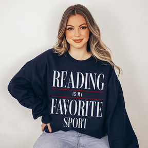 Reading Is My Favorite Sport Booklover Sweatshirt